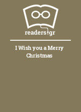 I Wish you a Merry Christmas