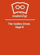 The Golden Stone. Saga II