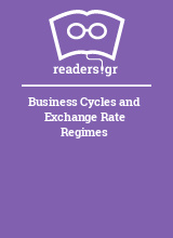 Business Cycles and Exchange Rate Regimes