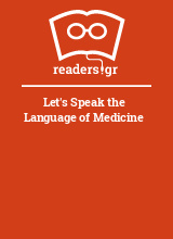 Let's Speak the Language of Medicine