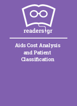 Aids Cost Analysis and Patient Classification