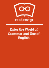Enter the World of Grammar and Use of English