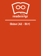 Shine (A2 - B1+)