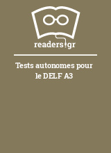 Tests autonomes pour le DELF A3