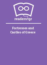 Fortresses and Castles of Greece