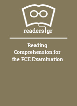 Reading Comprehension for the FCE Examination