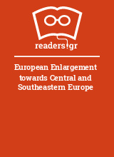 European Enlargement towards Central and Southeastern Europe