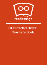CAE Practice Tests: Teacher's Book