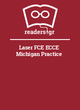 Laser FCE ECCE Michigan Practice
