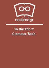 To the Top 2: Grammar Book