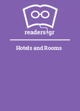 Hotels and Rooms