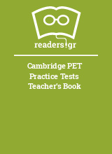 Cambridge PET Practice Tests Teacher’s Book 