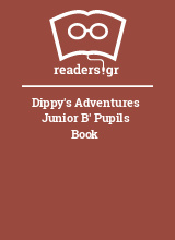 Dippy's Adventures Junior B' Pupils Book