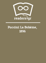 Puccini: La Bohème, 1896