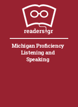 Michigan Proficiency Listening and Speaking