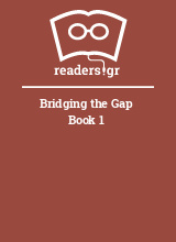 Bridging the Gap Book 1
