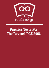 Practice Tests For The Revised FCE 2008