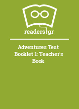 Adventures Test Booklet 1: Teacher's Book