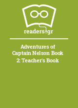Adventures of Captain Nelson Book 2: Teacher's Book