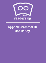 Applied Grammar In Use D: Key