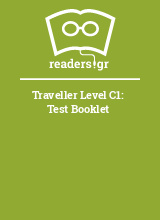 Traveller Level C1: Test Booklet