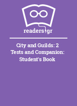 City and Guilds: 2 Tests and Companion: Student's Book