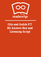 City and Guilds P.T. B2: Answer Key and Listening Script