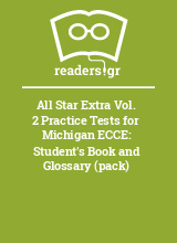 All Star Extra Vol. 2 Practice Tests for Michigan ECCE: Student's Book and Glossary (pack)
