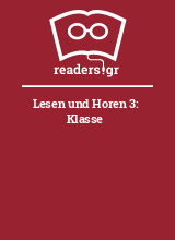 Lesen und Horen 3: Klasse