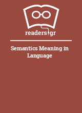 Semantics Meaning in Language