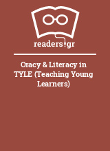 Oracy & Literacy in TYLE (Teaching Young Learners)