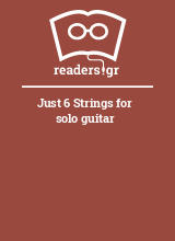 Just 6 Strings for solo guitar