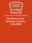 The Effects of the Accession of Greece to the EMU