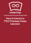 Oracy & Literacy in TYLE (Teaching Young Learners)