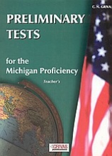 Preliminary Tests for the Michigan Proficiency