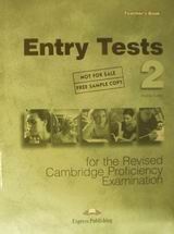 Entry Tests 2 for the Revised Cambridge Proficiency Examination