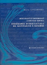 Itinéraires intertextuels de Montaigne à Molière