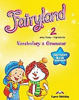 Fairyland 2: Vocabulary and Grammar