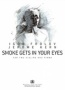 Smokes Gets in your Eyes
