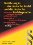 Einführung in das deutsche Recht und die deutsche Rechtssprache