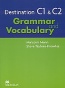 Destination C1 & C2: Grammar and Vocabulary