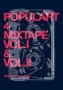 Populart 4 Mixtape Vol.I & Vol. II