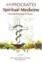 Hippocrates: Spiritual Medicine