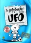 Το μπλοκάκι ενός UFO: Τα απίστευτα κατορθώματά μου!