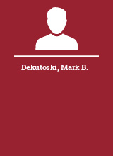 Dekutoski Mark B.