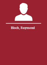 Bloch Raymond