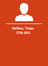 Ryōkan Taigu 1758-1831