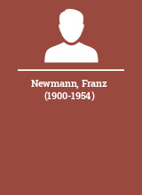 Newmann Franz (1900-1954)