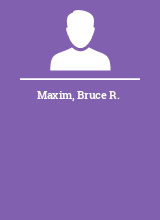 Maxim Bruce R.
