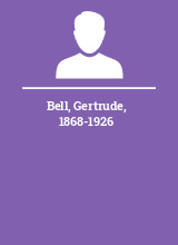 Bell Gertrude 1868-1926
